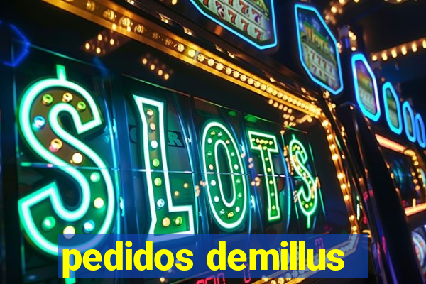 pedidos demillus